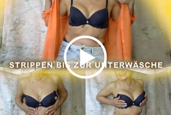 Strippen bis zur Unterwäsche