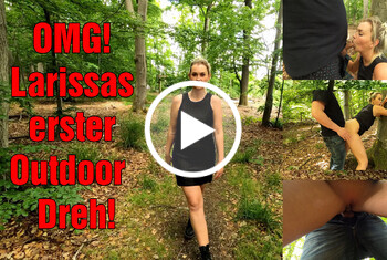 OMG! Larissas erster Outdoor Dreh!