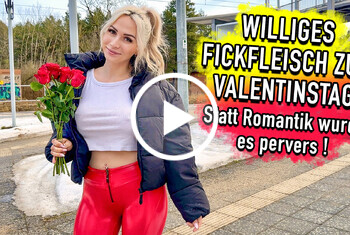 Williges FickFleisch zum Valentinstag – Statt Romantik wurde es pervers!