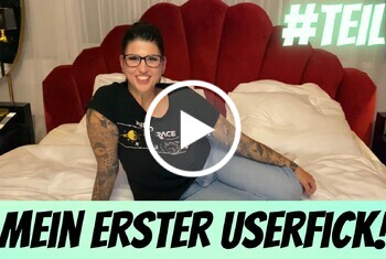 Mein 1. Userfick! Ich habe es endlich getan!