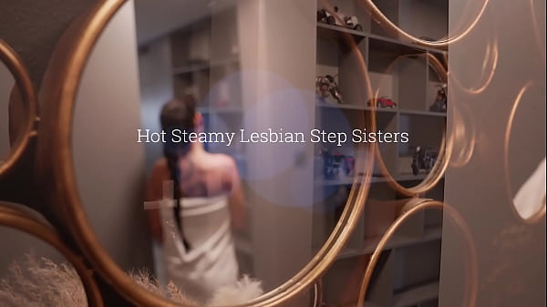 Step Sisters in a Steamy Shower